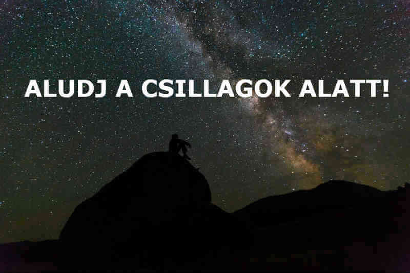 aludj a csillagok alatt