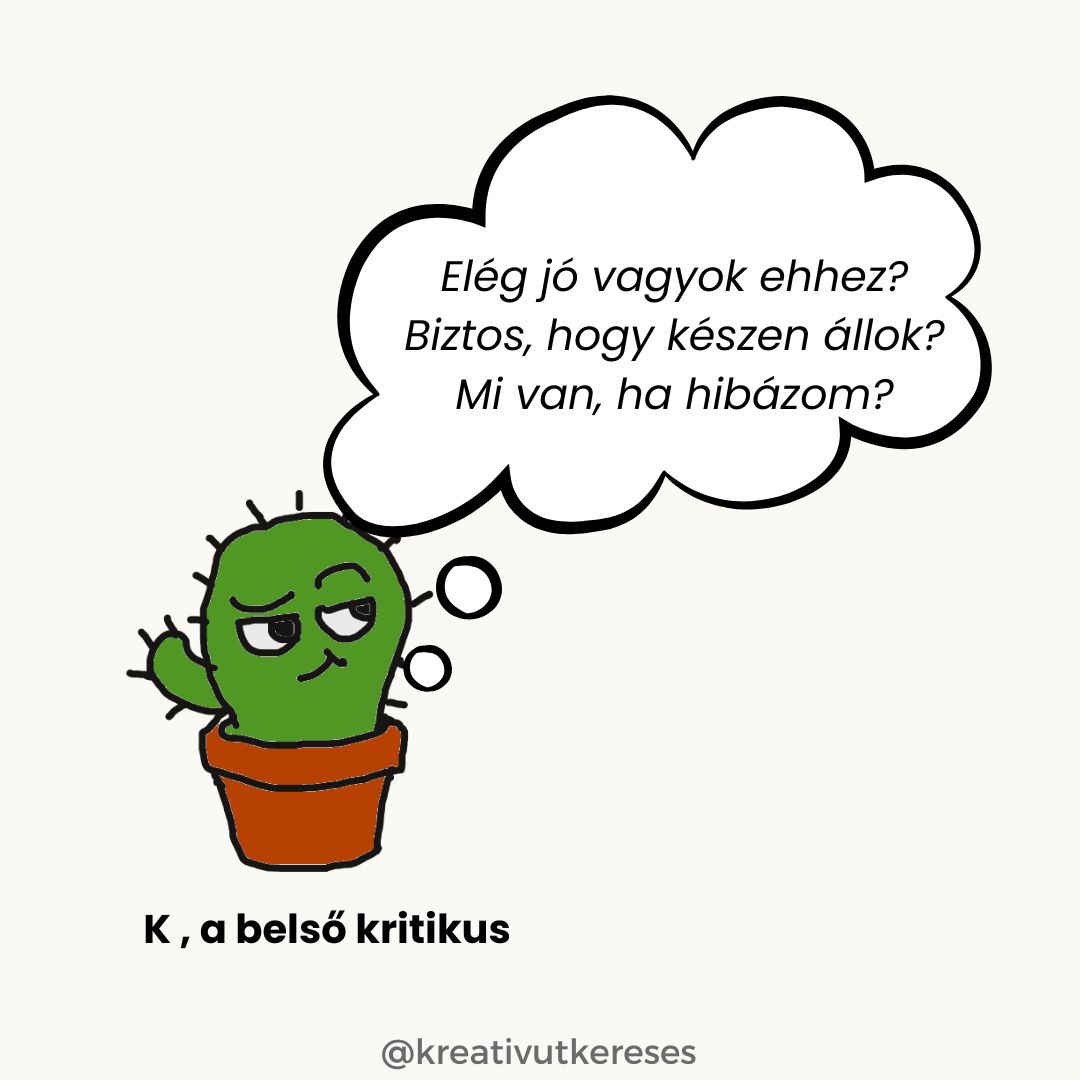 Kritikus belső hang 3 mondata